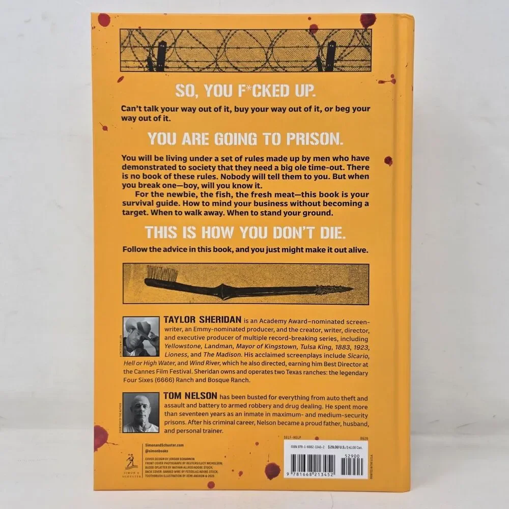 Taylor Sheridan SIGNED Book How to Not Die in Prison: A Survival Guide HC 1st Ed